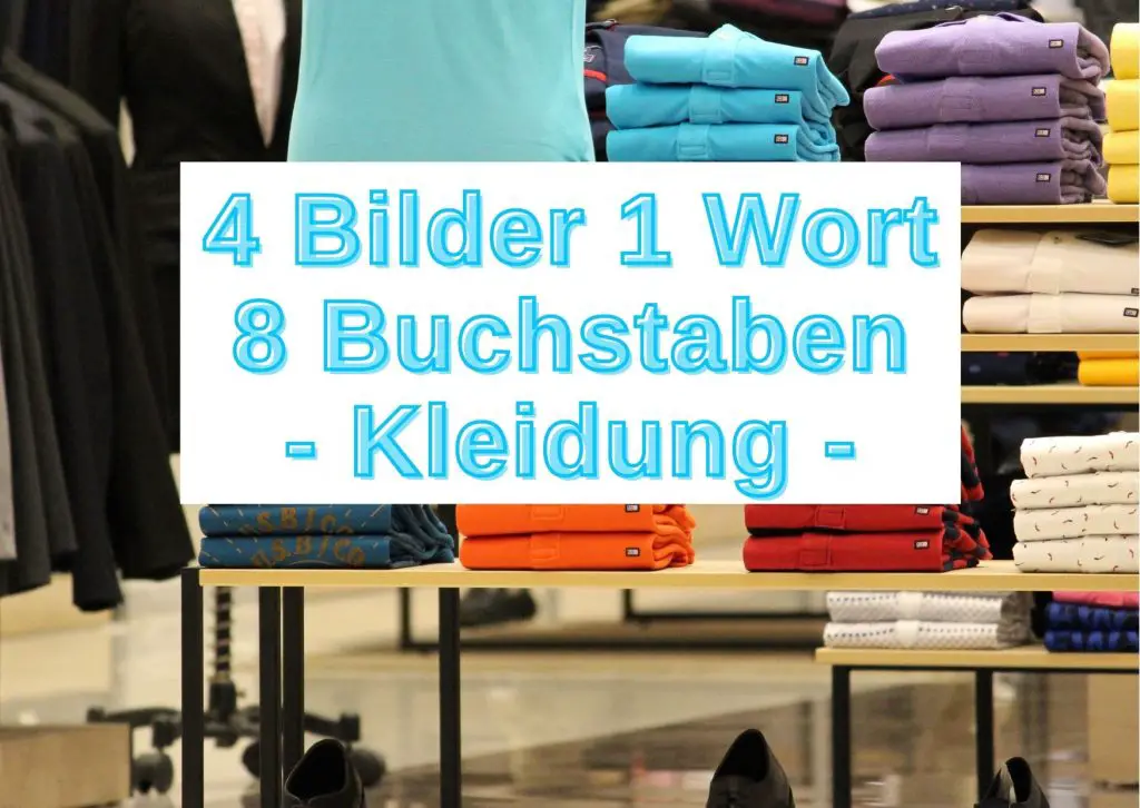 4 Bilder Ein Wort Mit 8 Buchstaben 4 Bilder 1 Wort 8 Buchstaben - kostenlos spielen - Grau-Bunte-Zeiten