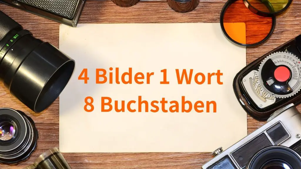 vier bilder ein wort lösungen 8 buchstaben