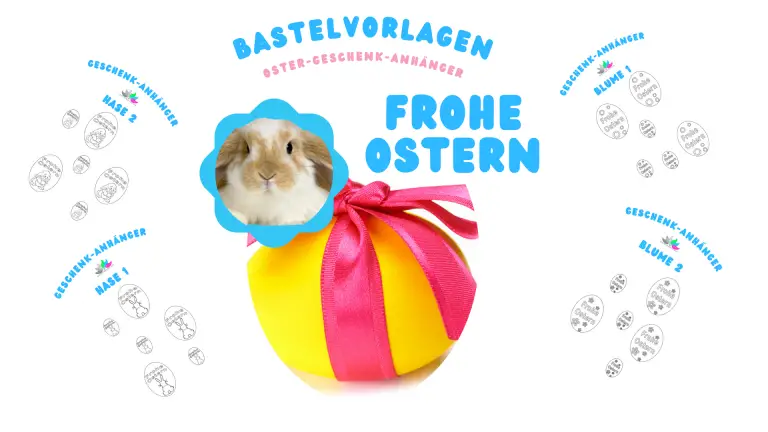 10 süße Oster-Geschenk-Anhänger – Frohe Ostern
